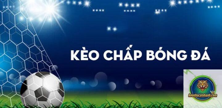 Kèo Chấp Bóng Đá Theo Chuẩn Châu Á