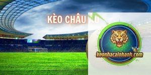 Kèo Châu Âu