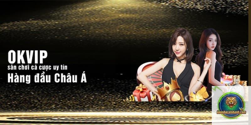 nhà cái OKVIP