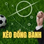 Kèo Đồng Banh - 5