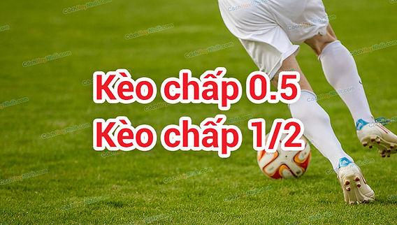 kèo chấp 0.5