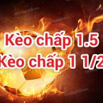 kèo châu á 1.5