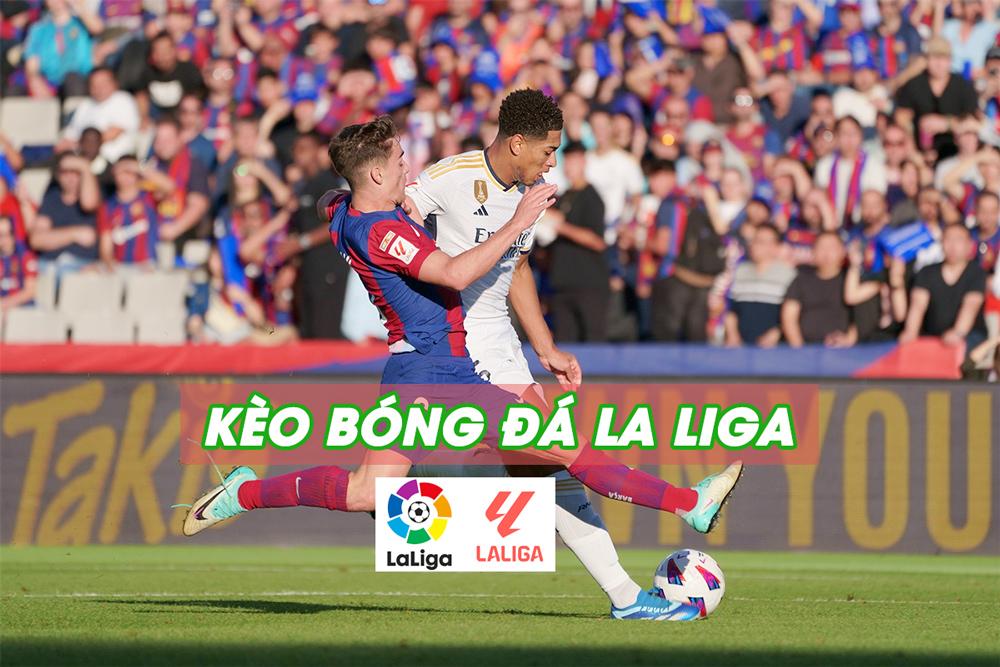 kèo châu á La Liga