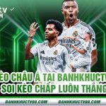kèo châu á chấp sâu