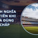 Kèo Châu Á Hòa Tiền Là Gì? Bí Quyết Đọc Kèo Và Chiến Thuật Đặt Cược Hiệu Quả kèo châu á hòa tiền - 5