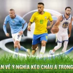 kèo châu á lợi thế sân nhà